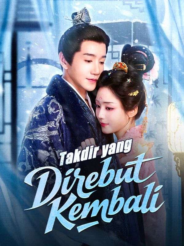 Takdir yang Direbut Kembali Season 1 (2025)